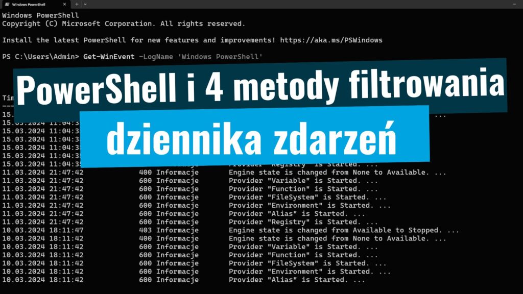 4 metody filtrowania dziennika zdarzeń