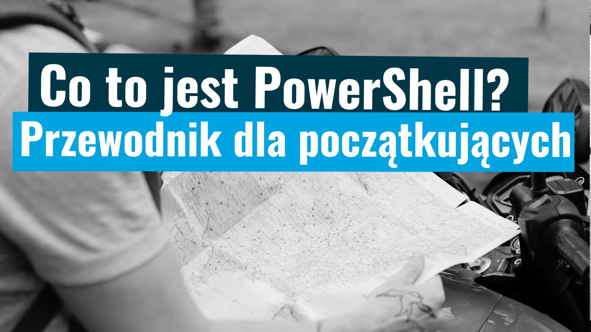 Co to jest PowerShell? Przewodnik dla początkujących