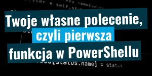 Funkcja w PowerShellu